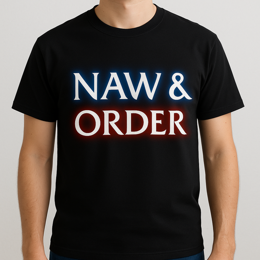 Naw and Order